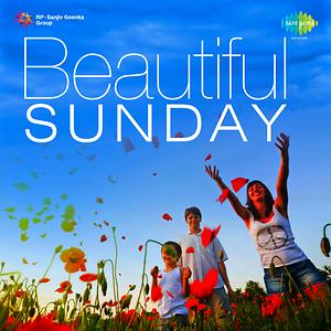 Beautiful Sunday Song Download Beautiful Sunday Mp3 Song Download Free Online Songs Hungama Com