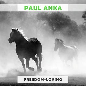 I Love You Baby Mp3 Song Download I Love You Baby Song By Paul Anka Freedom Loving Songs 17 Hungama