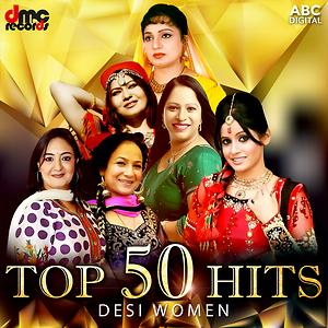Aaja Ve Mahiya Song Aaja Ve Mahiya Mp3 Download Aaja Ve Mahiya Free Online Desi Women Top 50 Hits Songs 2018 Hungama hungama