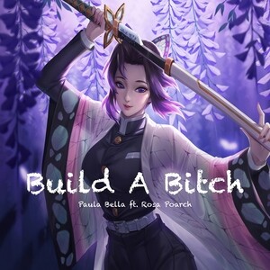 Download lagu build a bitch bella poarch