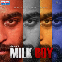 Milk Boy Songs Download | Milk Boy Songs MP3 Free Online ...