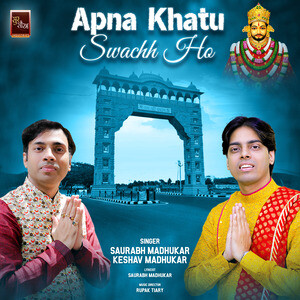 Apna Khatu Swachh Ho Khatu Shyam Bhajan Mp3 Song Download by Keshav  Madhukar – Apna Khatu Swachh Ho Khatu Shyam Bhajan @Hungama