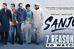 7 Reasons To Watch Sanju Movie Video Song