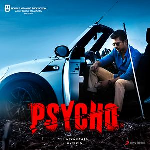 Psycho Tamil Songs Download Psycho Tamil Songs Mp3 Free