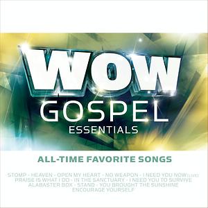 Wow Gospel Essentials All Time Favorite Songs Songs Download Wow Gospel Essentials All Time Favorite Songs Songs Mp3 Free Online Movie Songs Hungama