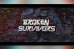Broken Survivors (OFFICIAL LYRIC VIDEO) Video Song