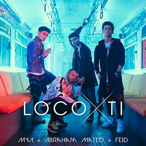 Loco por Ti Song Loco por Ti