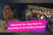 Rajkummar Rao Sings Maeri For Patralekhaa At His Wedding Reception Video Song