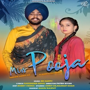 Miss Pooja Mp3 Song Download by Amrit Dz – Miss Pooja @Hungama