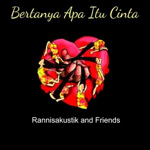 Bertanya Apa Itu Cinta Song Download Bertanya Apa Itu Cinta Mp3 Song Download Free Online Songs Hungama Com