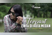 Terpaut Cinta Di Kota Medan (Official Music Video) Video Song