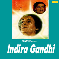 Indira Gandhi Songs Download, MP3 Song Download Free Online - Hungama.com