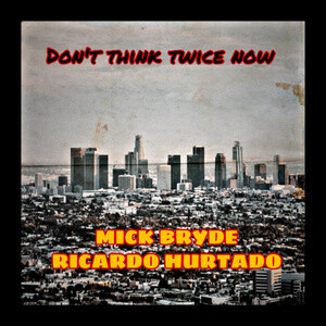 Don T Think Twice Now Song 21 Don T Think Twice Now Mp3 Song Download From Don T Think Twice Now Hungama New Song 22