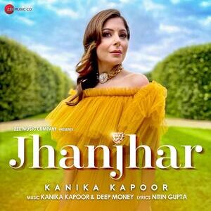 300px x 300px - Jhanjhar Song Download by Kanika Kapoor â€“ Jhanjhar @Hungama