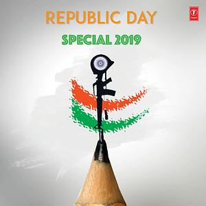 Republic Day Special 2019 Songs Download, MP3 Song Download Free Online -  