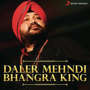 Daler Mehndi - Best Songs, Age, Career, Family