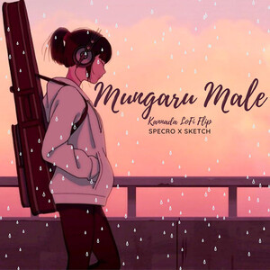 Mungaru Male (Lofi Flip) Slow + Reverb Songs Download, MP3 Song Download  Free Online 
