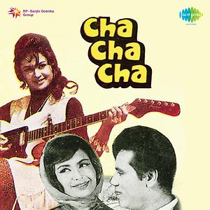 Cha Cha Cha Songs Download MP3 Song Download Free Online