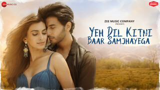 Yeh Dil Kitni Baar Samjhayega (Zee Music Originals) - Video