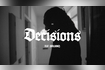 Decisions (Visualizer) Video Song