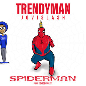 Spiderman Song Download by Trendyman [Jovislash] – Spiderman @Hungama