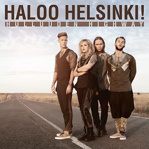 Oh No Let's Go Song Download by Haloo Helsinki! – Hulluuden Highway @Hungama