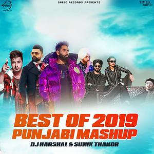 Best of 2019 Punjabi Mashup Song Best of 2019 Punjabi Mashup