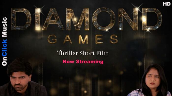 Diamond Games ThrillerFor the greed of DiamondsOnClick Music
