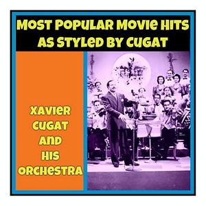 Zip A Dee Doo Dah Mp3 Song Download Zip A Dee Doo Dah Song By Xavier Cugat And His Orchestra Most Popular Movie Hits As Styled By Cugat Songs Hungama