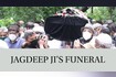 Jagdeep Ji's Funeral Video Song