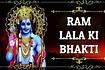 Ram Lala Ki Bhakti Video Song