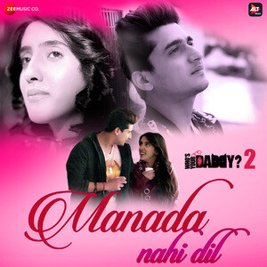 Manada Nahi Dil From Who S Your Daddy Season 2 Song Download Manada Nahi Dil From Who S Your Daddy Season 2 Mp3 Song Download Free Online Songs Hungama Com