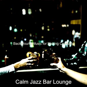 Background Music for Making Cocktails Songs Download, MP3 Song Download  Free Online 