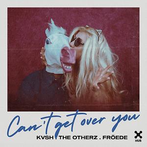 Can T Get Over You Song Download Can T Get Over You Mp3 Song Download Free Online Songs Hungama Com Can T Get Over You Song Download Can T Get Over You Mp3 Song Download Free Online Songs Hungama Com