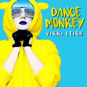 Dance Monkey Song Dance Monkey Song Download Dance Monkey Mp3