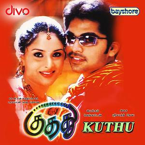 Kuthu Songs Download Kuthu Songs Mp3 Free Online Movie Songs Hungama