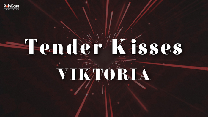 Tender Kisses Official Lyric Video