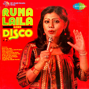 Runa Laila Goes Disco Songs Download, MP3 Song Download Free Online -  Hungama.com