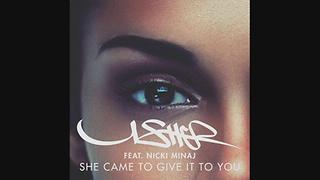 She Came II Give It II U Audio