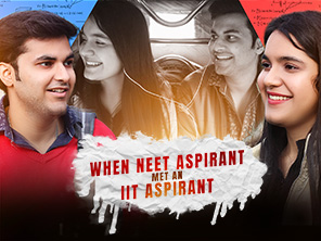 When NEET Aspirant Met An IIT Aspirant