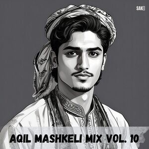 Aqil Mashkeli Mix, Vol. 10 Songs Download, MP3 Song Download Free ...