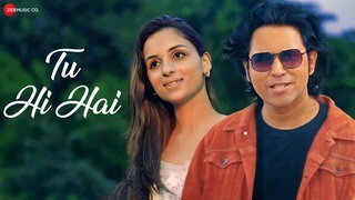 Tu Hi Hai - Full Video