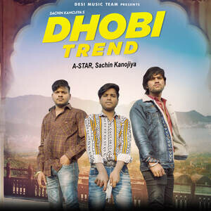 Dhobi Ka Xxx Video - Dhobi Trend Songs Download, MP3 Song Download Free Online - Hungama.com