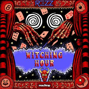 Witching Hour Mp3 Song Download Witching Hour Song By Rezz Witching Hour Songs 18 Hungama
