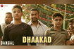 Dhaakad Video Song
