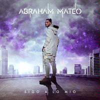Juré Olvidarte Song Download by Abraham Mateo – Sigo a Lo Mío @Hungama