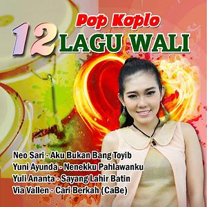 Pop Koplo 12 Lagu Wali Song Download Pop Koplo 12 Lagu Wali Mp3 Song Download Free Online Songs Hungama Com
