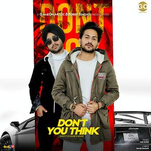 Don T You Think Song Download Don T You Think Mp3 Song Download Free Online Songs Hungama Com