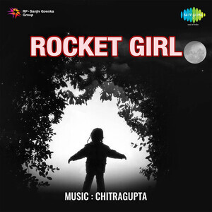 Ek Main Hoon Ek Tum Ho Mp3 Song Download Ek Main Hoon Ek Tum Ho Song By Suman Kalyanpur Rocket Girl Songs 1962 Hungama