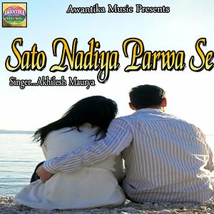 Sato Nadiya Parwa Se Songs Download, MP3 Song Download Free Online -  